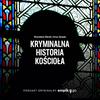 Kryminalna historia kościoła