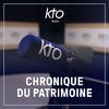 KTO Radio / Chronique du patrimoine