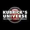 Kubrick’s Universe: The Stanley Kubrick Podcast