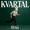 Kvartal Idag