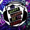 La Banda Sonora De Tu Vida