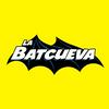 La Batcueva Show