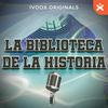 LA BIBLIOTECA DE LA HISTORIA