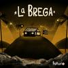 La Brega