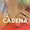 La Cadena