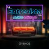 La Entrevista con Alonso Bañuelas