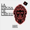 La Esposa De Cristo
