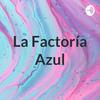 La Factoría Azul