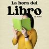 La Hora del Libro Podcast by Demel