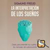 La interpretación de los sueños (Sigmund Freud)