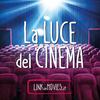 La Luce del Cinema