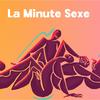 La Minute Sexe