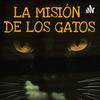 LA MISIÓN DE LOS GATOS
