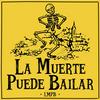 La Muerte Puede Bailar
