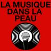 La Musique Dans La Peau