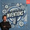 LA PETITE HISTOIRE DES INVENTIONS - Histoires des Objets du Quotidien