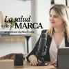 La salud de tu marca