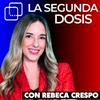 La Segunda Dosis