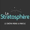 La Stratosphère - Le cinéma prend la parole