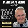 LA VENTANA AL MUNDO