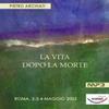 LA VITA DOPO LA MORTE