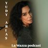 LA WAZZA PODCAST