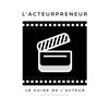 Acteurpreneur: Le Guide de l'Acteur