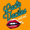 Lactovacilos Podcast
