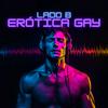 Lado B - Erótica Gay