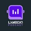 Lambda3 Podcast