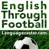 Learn English Through Footbal