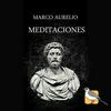 Las meditaciones de Marco Aurelio