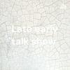 Late early talk show