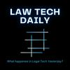 Law Tech Daily