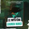 Le Mystère Lauren Hurst