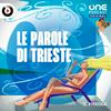 Le parole di Trieste