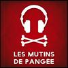 Le podcast des mutins