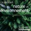 Le podcast nature et environnement du musée des Confluences