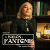 Le Salon Fantôme