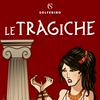 Le tragiche