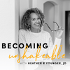 Becoming Unshakable
