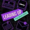 Leading Up: The Work Shift