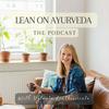 Lean on Ayurveda