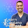 Learn Cardano Podcast