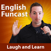 Learn English Funcast