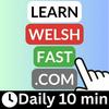 Learn Welsh Fast Podcast