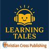 Learning Tales: Story-Based Science & History for Kids
