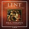 LENT: 40 Reflections and Mystical Revelations on the Passion
