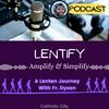 ‘Lentify’ – Lenten Journey to amplify &amp; Simplfy with Fr Dyson