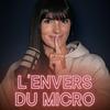 L'Envers Du Micro